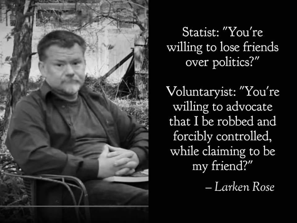 Larken Rose on Statists vs. Voluntaryists