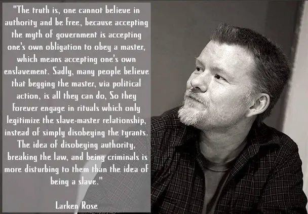 Larken Rose on Authority and Freedom