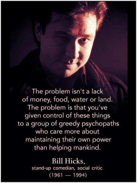 Bill Hicks on the problem